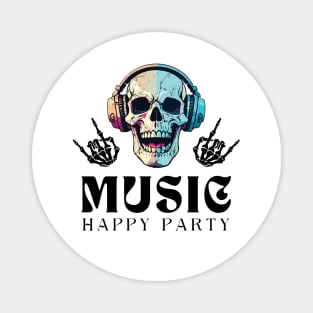 Music happy party Magnet